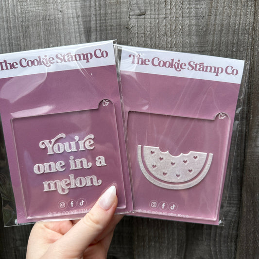 You're One In A Melon