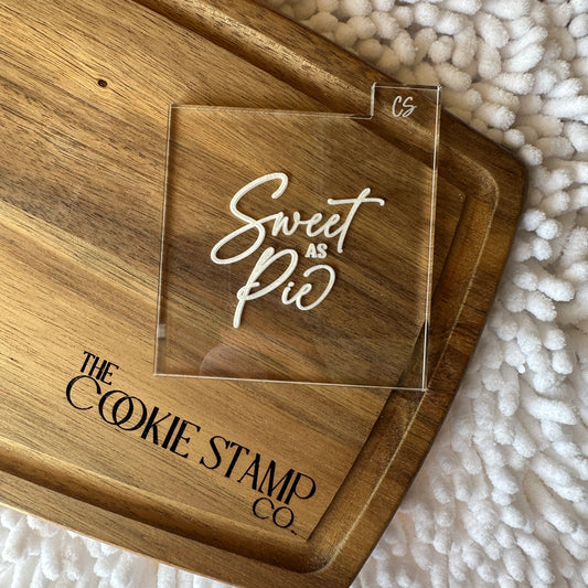Sweet As Pie