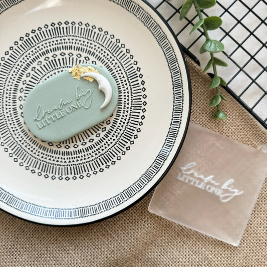 Dream Big Little One