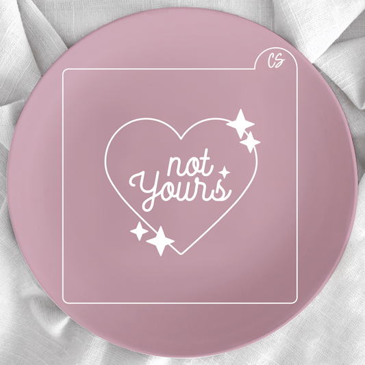 Not Yours