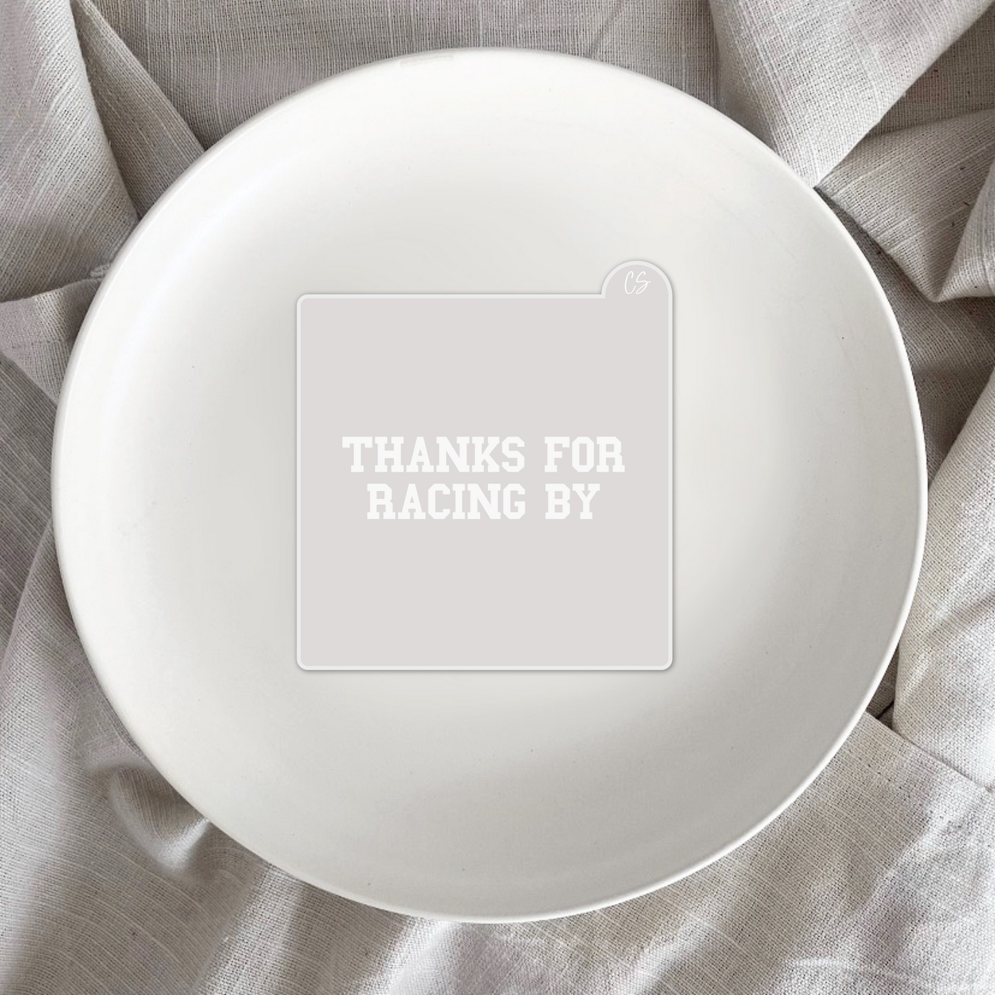 Thanks For Racing By