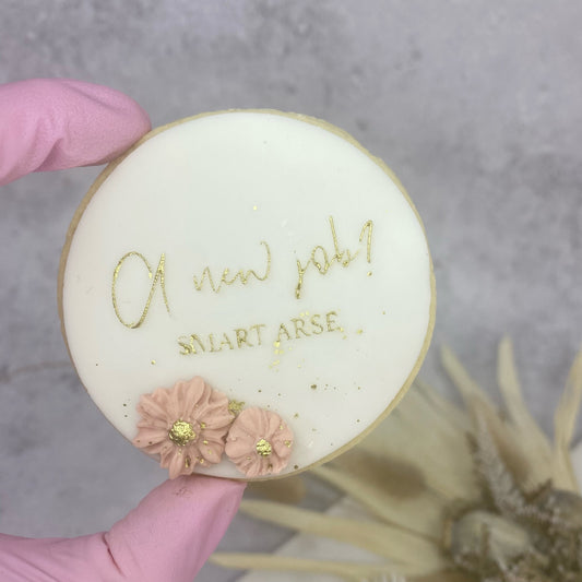 A New Job? Smart Arse