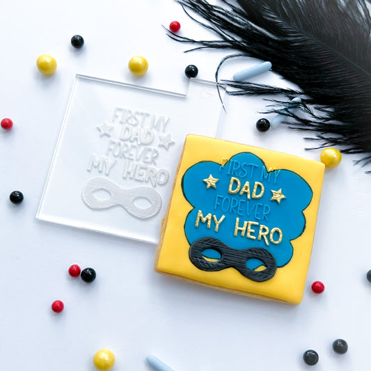 First My Dad, Forever My Hero