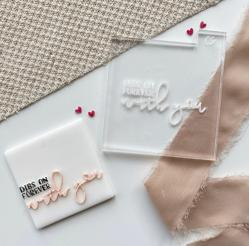 Dibs On Forever With You