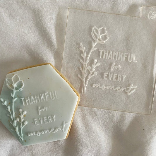 Thankful For Every Moment