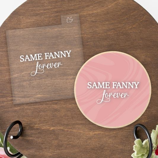 Same Fanny Forever