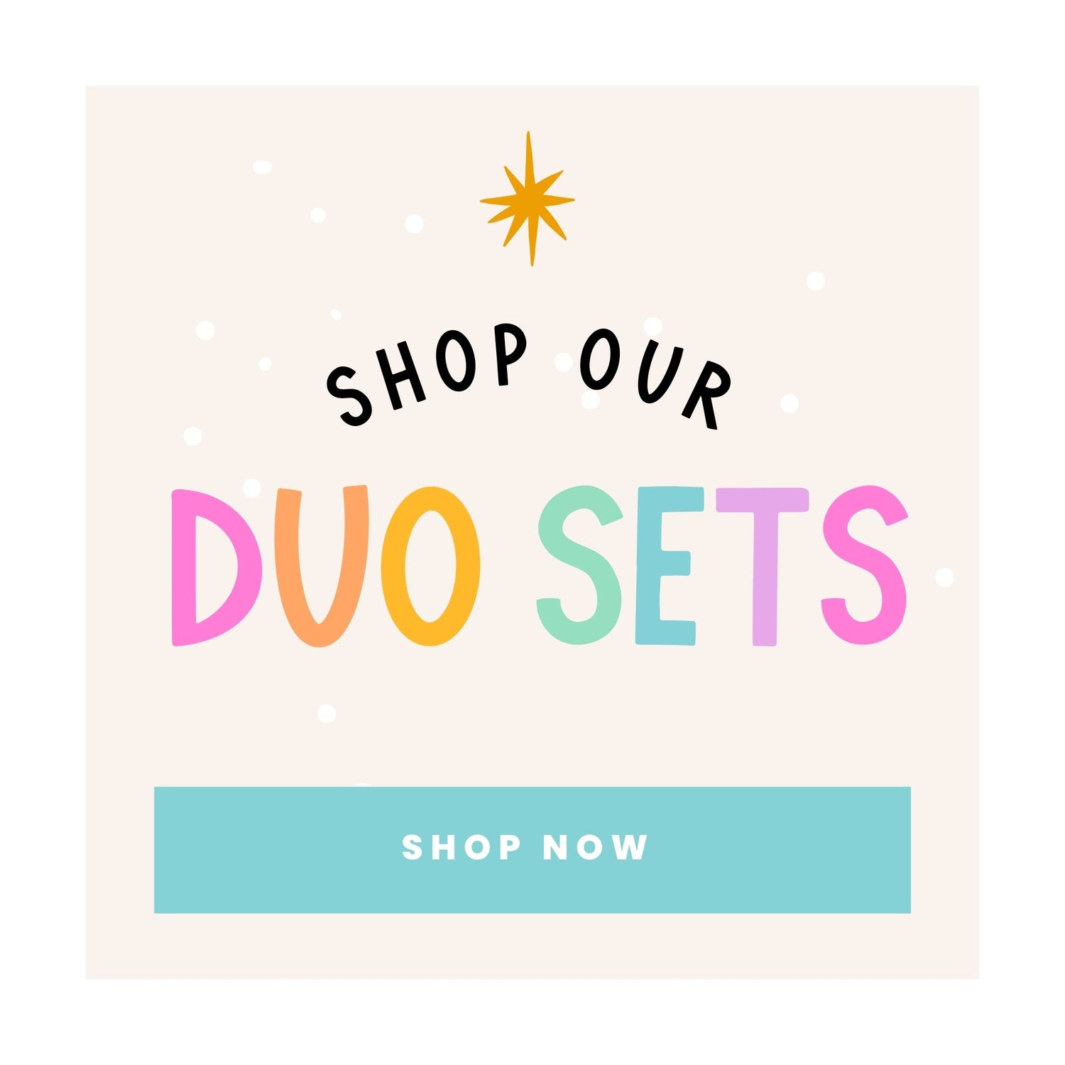 Duo Sets