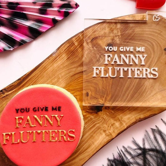 You Give Me Fanny Flutters