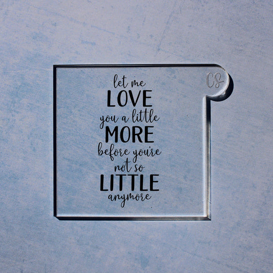 Love You A Little More...