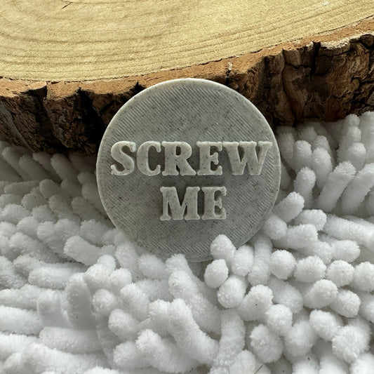 Screw Me - Imprint Stamp